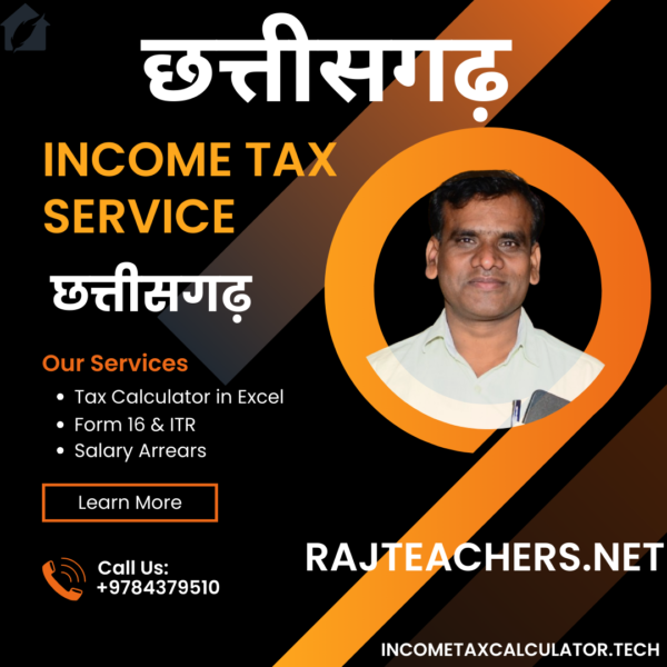 Chattisgarh Income Tax Calculator 2024-25