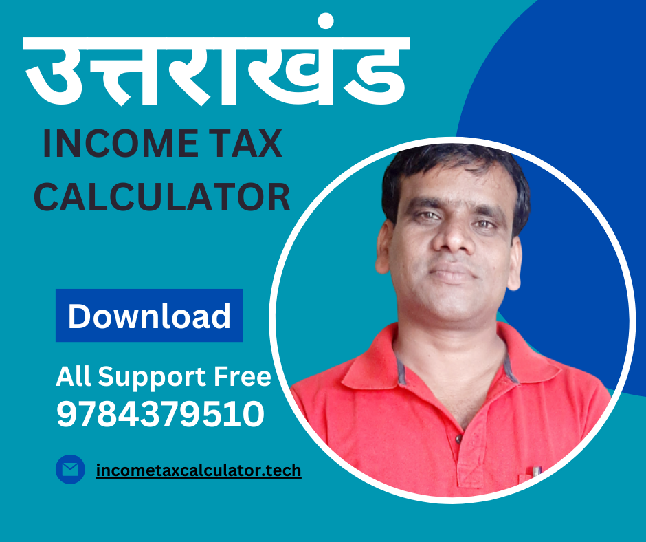 Uttara Khand Income Tax Calculator 2024-25